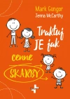 Traktuj je jak cenne skarby - zdjęcie
