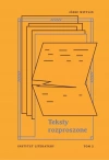 Teksty rozproszone. Tom 2 - zdjęcie