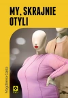 My skrajnie otyli - zdjęcie