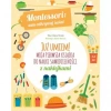 Montessori: sam odkrywaj świat. Już umiem! Moja pierwsza książka do nauki samodzielności - zdjęcie