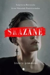 Skazane. Historie prawdziwe - zdjęcie