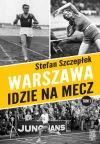Warszawa idzie na mecz. Z autografem - zdjęcie