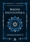 Magija enochiańska. System magiczny oparty na przekazach od aniołów - zdjęcie
