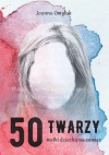 50 twarzy matki dziecka na zawsze - zdjęcie