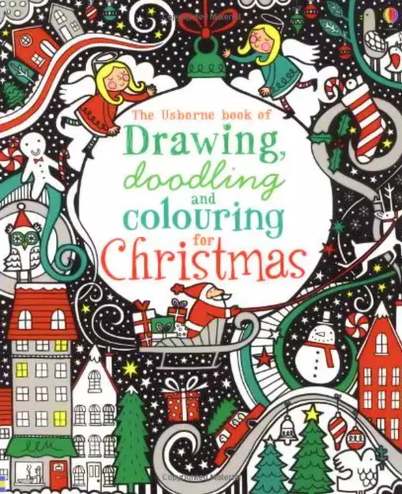 Drawing, Doodling Colouring Book: Christmas Drawing, Doodling Colouring Book: Christmas