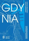 Gdynia. Nieprzewodnik dla turystów i mieszkańców - zdjęcie