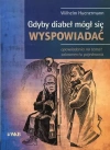 Gdyby diabeł mógł się wyspowiadać - zdjęcie