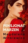 Pensjonat marzeń. Szkoła żon. Tom 2 - zdjęcie
