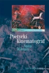 Poetycki kinematograf. Nurt artystyczny w kinie litewskim - zdjęcie