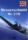 Messerschmitt Me 210. Nr 559 - zdjęcie