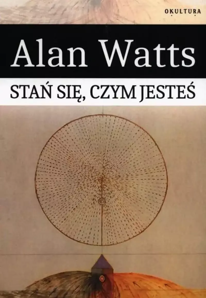 Stań się, czym jesteś Stań się, czym jesteś