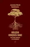 Kolęda księdza Baki oraz inne wiersze z lat młodości / Evviva L'Arte - zdjęcie
