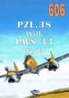 Nr 606 PZL. 38 Wilk PWS 33 Wyżeł - zdjęcie