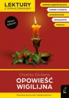 Opowieść wigilijna. Lektury z opracowaniem - zdjęcie
