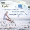 Człowiek zawsze kicha dwa razy. Masażysta też. Audiobook - zdjęcie