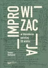 Improwizacja w literaturze polskiej XX wieku - zdjęcie