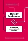 Metody badawcze w naukach o zarządzaniu i jakości - zdjęcie