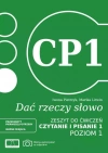 Dać rzeczy słowo. Czytanie i pisanie 1. Poziom 1. Zeszyt do ćwiczeń - zdjęcie