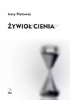 Żywioł cienia - zdjęcie