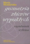 Geometria zbiorów wypukłych. Zagadnienia wybrane - zdjęcie