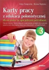 Karty pracy z edukacji polonistycznej dla uczniów ze specjalnymi potrzebami. Część 3 - zdjęcie