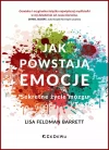 Jak powstają emocje. Sekretne życie mózgu (wyd. II) - zdjęcie