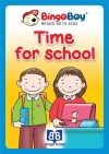 Bingo Boy reads with Kids. Time for School - zdjęcie
