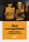 Ślad rzeczywistości. Polskie kino fabularne lat trzydziestych XX wieku - zdjęcie