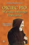Ojciec Pio. W znaku świętego Franciszka. Listy - zdjęcie
