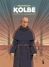 Maksymilian Kolbe. Święty w Auschwitz - zdjęcie