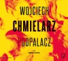 Podpalacz. Audiobook - zdjęcie
