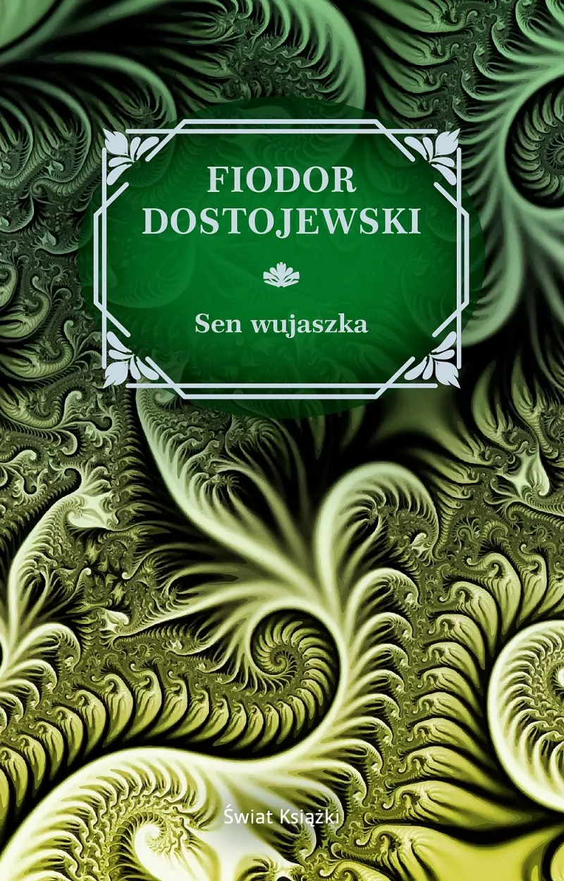 Sen wujaszka Sen wujaszka