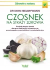 Czosnek na straży zdrowia - zdjęcie