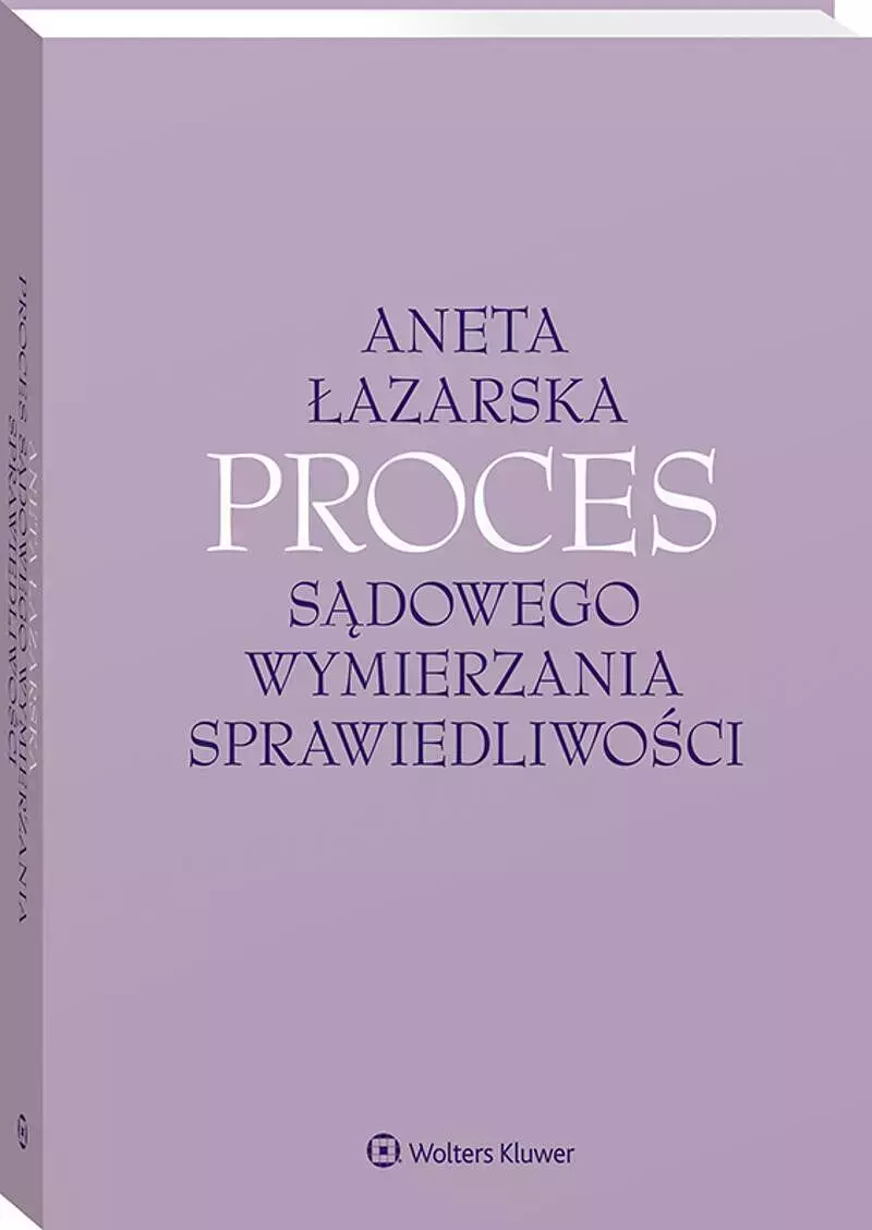 Proces sądowego wymierzania sprawiedliwości