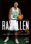 Ray Allen. Za trzy. Moja podróż przez życie i grę, którą kocham - zdjęcie