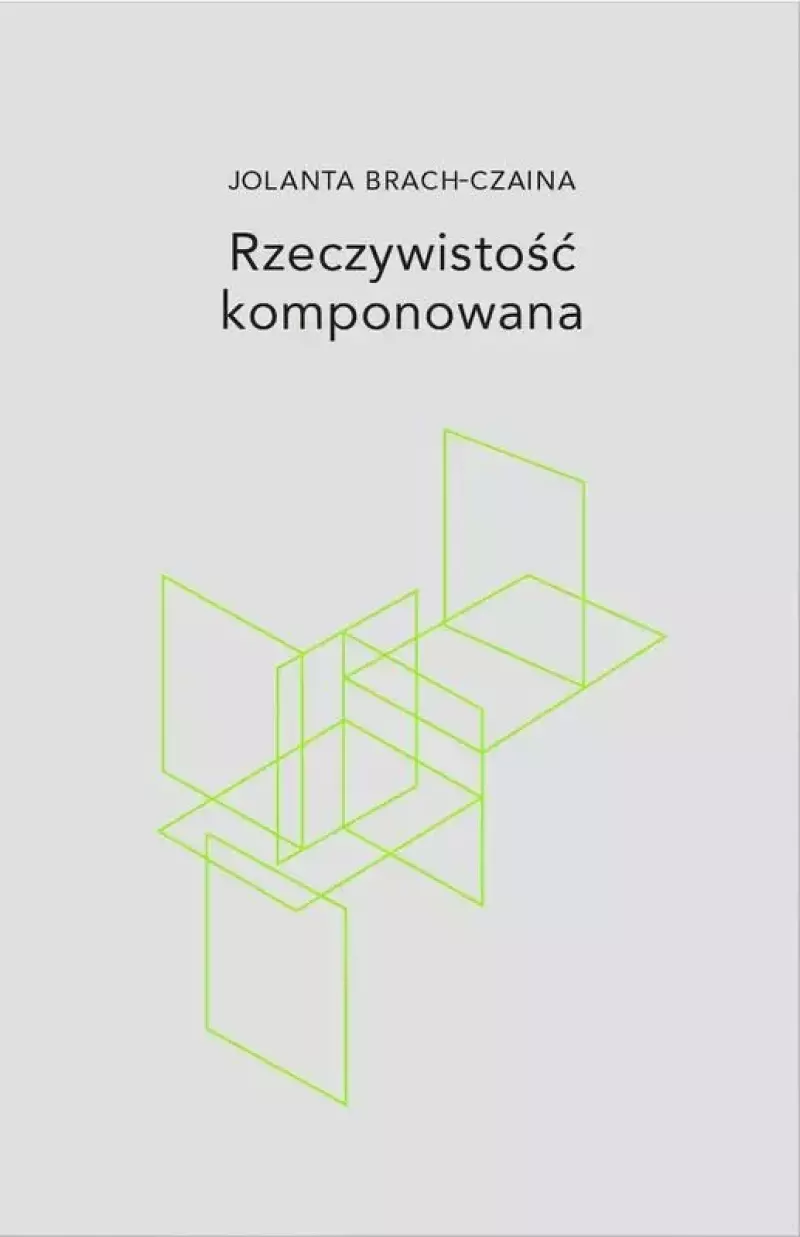 Rzeczywistość komponowana Rzeczywistość komponowana