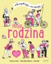 Akceptuję, co czuję. Moja rodzina - zdjęcie