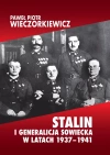 Stalin i generalicja sowiecka w latach 1937-1941 - zdjęcie