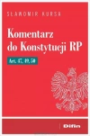 Komentarz do Konstytucji RP art. 47, 49, 50 - zdjęcie