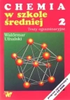 Chemia w szkole średniej. Powtórzenie cz. 1 i 2 - zdjęcie