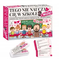 Tego nie nauczą Cię w szkole. Część 6. O miłości, zdjęcie 2