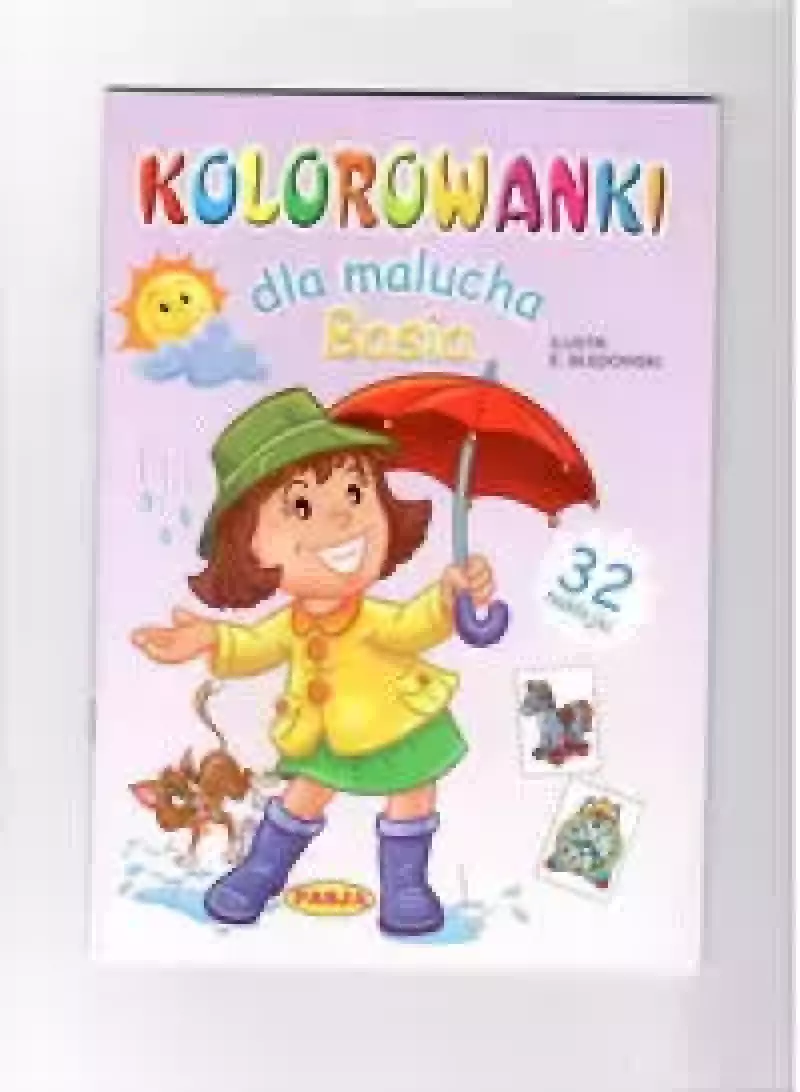 Kolorowanki dla malucha. Basia Kolorowanki dla malucha. Basia