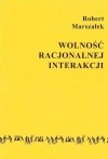 Wolność racjonalnej interakcji - zdjęcie