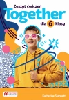 Together. Szkoła podstawowa. Klasa 6. Zeszyt ćwiczeń - zdjęcie