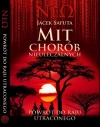 Mit chorób nieuleczalnych Powrót do raju utraconego - zdjęcie