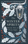The Winter Spirits. Ghostly Tales for Frosty Nights - zdjęcie