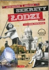 Sekrety Łodzi, część 1. Audiobook - zdjęcie
