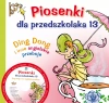 Piosenki dla przedszkolaka 13. Ding Dong i inne angielskie przeboje + CD - zdjęcie