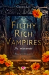 Filthy Rich Vampires. Tom 4. Filthy Rich Vampires. Na wieczność - zdjęcie