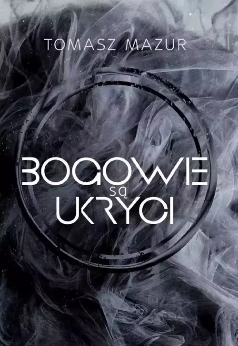 Bogowie są ukryci Bogowie są ukryci